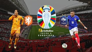 EN VIVO  PAISES BAJOS vs FRANCIA  GRUPO D  FECHA 2  EUROCOPA [upl. by Bywoods94]