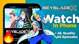 हिन्दी🥰How to watch Beyblade X In Mobile😋Beyblade X New Episodes Beyblade X in India🤩Beyblade X [upl. by Llewoh]