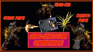 Warframe  SemiShotgun Cannonade  Strun Hek and Corinth Cannonade [upl. by Onaivatco]