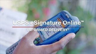 How to Use USPS eSignature Online™ for Package Arrivals [upl. by Dante]