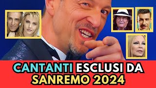 CANTANTI ESCLUSI da Sanremo 2024 che ne pensi [upl. by Asilet]