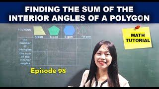 FINDING THE SUM OF THE INTERIOR ANGLES OF A POLYGON  MATH TUTORIAL [upl. by Ulla566]