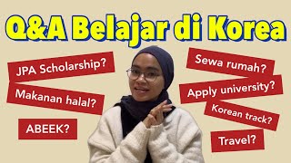 QampA Belajar di Korea  JPA scholarship Sewa Makanan ABEEK [upl. by Tome94]