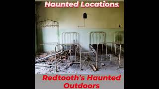 Haunted Locations RedTooth Haunted Outdoors [upl. by Ycaj437]