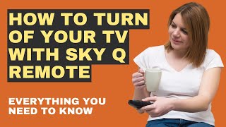 How To Turn Of Your TV With Sky Q Remote [upl. by Lechner38]