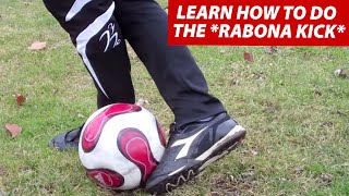 How To Do The Rabona Kick In Soccer Football [upl. by Carder]