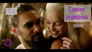 Tuto  apprendre le dothraki leçon 2 [upl. by Binny295]