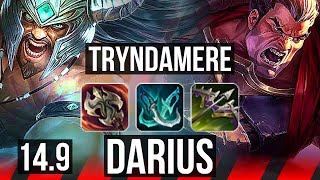 TRYNDAMERE vs DARIUS TOP  6 solo kills Rank 9 Trynda  TR Master  149 [upl. by Jestude]