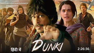 New south blockbuster hindi dubbed DUNKI full movie 2024  DUNKI full movie Sharukh khan Rajkumar [upl. by Maynard349]