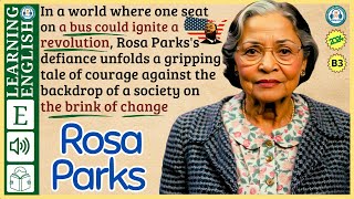 interesting story in English 🔥 Rosa Parks 🔥 story in English with Narrative Story [upl. by Lucine]