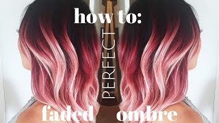 how to do the PERFECT FADED OMBRE [upl. by Court]