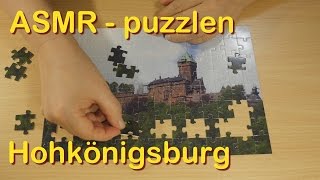 ASMR Puzzle von der Hohkönigsburg  Puzzlen mit Oma Tana  Sanfte Stimme [upl. by Keslie]