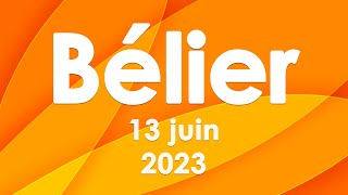 ❤️ Horoscope Bélier pour aujourdhui 13 Juin 2023 ♈ horoscope quotidien du tarot Bélier [upl. by Novyat]