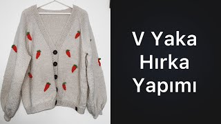 Yakadan Başlama Hırka  Dikişsiz V yaka hırka Yapımı  V Neck Cardigan Knitting Pattern 💯✅ [upl. by Gagnon]