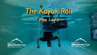 The Kayak Roll Film 1 of 3 [upl. by Nivlam]