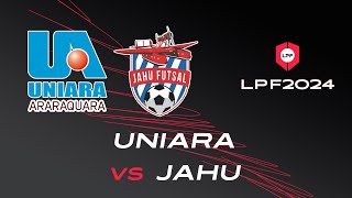 AO VIVO  LPF 2024  UNIARA FUNDESPORT X JAHU FUTSAL [upl. by Gladdy954]