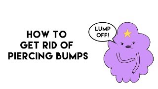 How To Get Rid Of Piercing Bumps NOT KELOIDS  How To Get Rid Of Irritation Bumps On Piercings [upl. by Adnale]