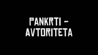 Pankrti  Avtoriteta [upl. by Jorrie]