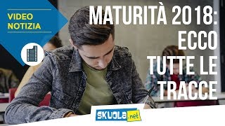 Maturità 2018 tutte le tracce [upl. by Prebo]