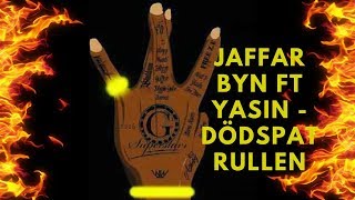 Jaffar BYN ft Yasin DÖDSPATRULLEN [upl. by Sad]