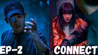 EP  2  Connect korean Drama explained in hindi  Korean Thriller Drama Explained in Hindi [upl. by Aspasia52]