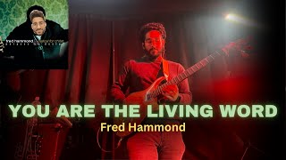 You are the Living Word  Fred Hammond  Electric Guitar  InEar Mix [upl. by Sixel]