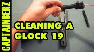 Cleaning The Glock 19 9mm [upl. by Ruffo]