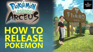 How to Release Pokemon in Pokemon Legends Arceus  How to Mass Release [upl. by Swane]