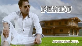 Pendu  Amrinder Gill Feat Fateh  Judaa 2  Latest Punjabi Romantic Songs [upl. by Bruce]