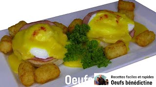 Recette Oeufs bénédictine facile et rapide [upl. by Janeen886]