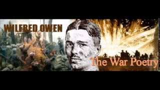 Wilfred Owen  War Poetry  Documentary  Audio  Recitals of all his greatest Poems [upl. by Haldes]