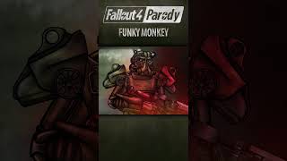 Fallout 4 Parody Funky Monkey [upl. by Lihas136]