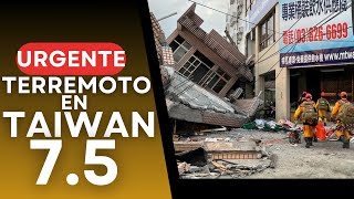 🔴URGENTE🔴MEGA TERREMOTO EN TAIWAN CON REPORTES DE GRAN DESTRUCCION Y ALERTA DE TSUNAMI EN JAPON [upl. by Japha]