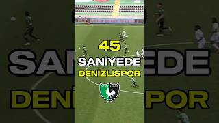 45 Saniyede Denizlispor 💚🖤 [upl. by Nnylacissej]