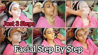 Easy Facial Step By Step  Facial At Home Step By Step  Facial Karne Ka Tarika [upl. by Attenej322]