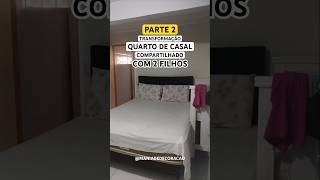 Parte 2 Quarto de casal compartilhado com 2 filhos [upl. by Cressida529]