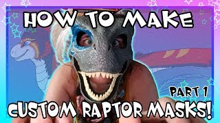 HOW TO MAKE Custom Raptor Masks PART ONE [upl. by Kramnhoj]