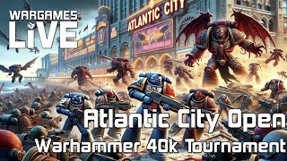 FLG Atlantic City Open Warhammer 40k Tournament Day 2 [upl. by Drucie]