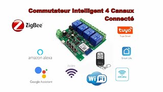 COMMUTATEUR INTELLIGENT4 CANAUX CONNECTE ZIGBEE  TUYA [upl. by Rianon]