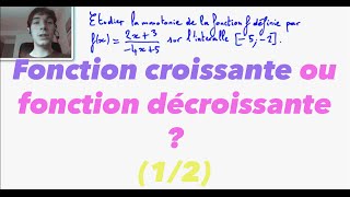 2nde Fonction croissante ou fonction décroissante  12 [upl. by Packston967]