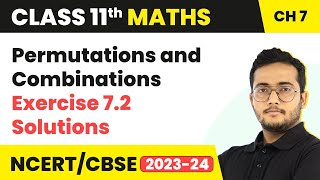 Permutations and Combinations  Exercise 72 Solutions  Class 11 Maths Chapter 7 [upl. by Gine]