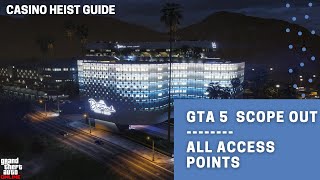 GTA 5 Online Diamond Casino Heist Scope Out All Access Points  GTA Online Casino Heist Guide [upl. by Althee]