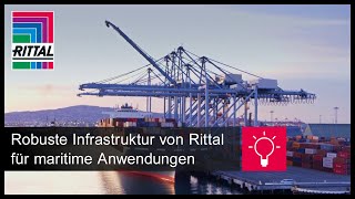 Robuste Infrastruktur von Rittal für maritime Anwendungen [upl. by Devin]