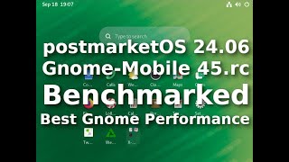 Open Source Phone  PostmarketOS 2406 with Gnome Mobile 45  Best Performing Gnome Distribution [upl. by Annahaj]