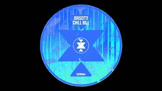 TECH HOUSE Brisotti  Chill Bill Original Mix Solid Grooves Records [upl. by Rehpotsyrhc]