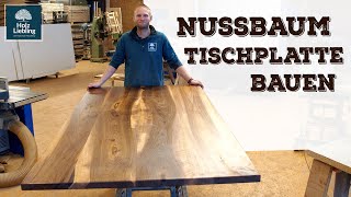 Tischplatte aus europäischem Nussbaum bauen  HolzLiebling DIY [upl. by Betteanne]