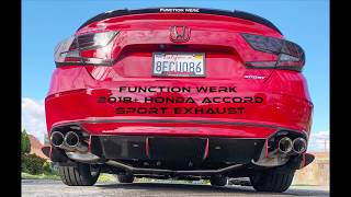 Function Werk Sport Exhaust System for 2018 Honda Accord 15T 10th Gen [upl. by Gamber]