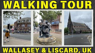 quot🚶‍♀️ Walk Tour of Wallasey amp Liscard Exploring the Hidden Gems of Wirral UK 🇬🇧quot [upl. by Eetnahc]