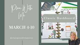 Plan With Me  Classic Dashboard Happy Planner  March 410 [upl. by Winona]