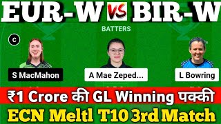 EURW vs BIRW dream11 prediction EURW vs BIRW dream11 Team Europe vs British amp Irish Roses T10 [upl. by Ahseenat724]